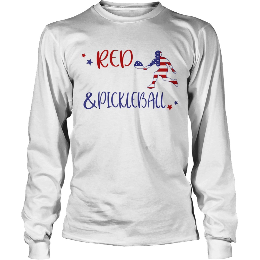 Red And Pickleball American Flag Independence Day  Long Sleeve