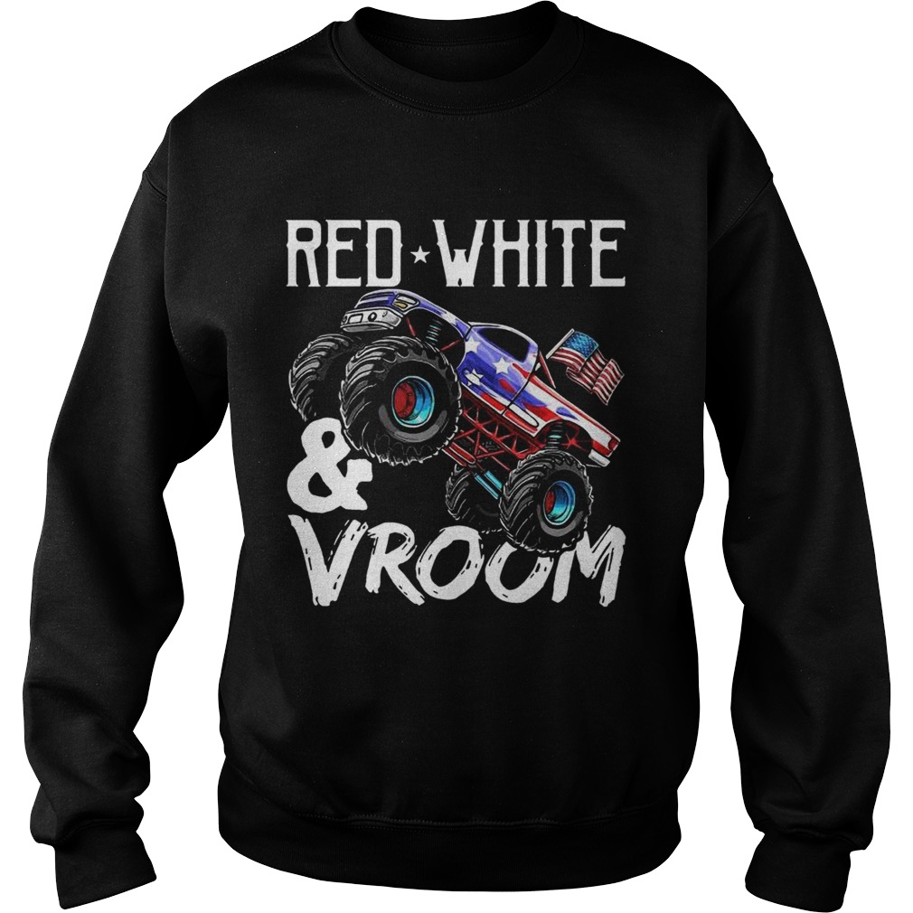 Red White Vroom Monster Truck American Flag July 4Th  Sweatshirt