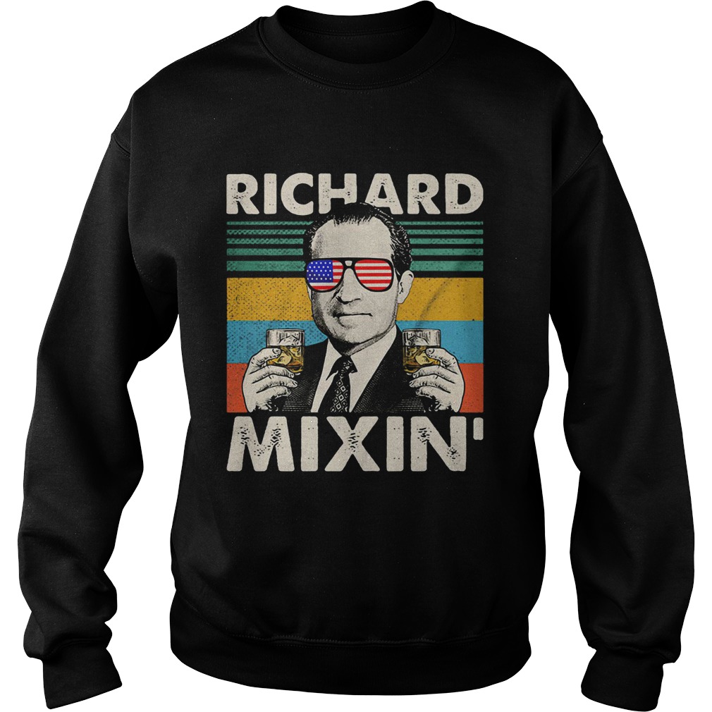 Richard mixin drinking 4th of july vintage retro  Sweatshirt