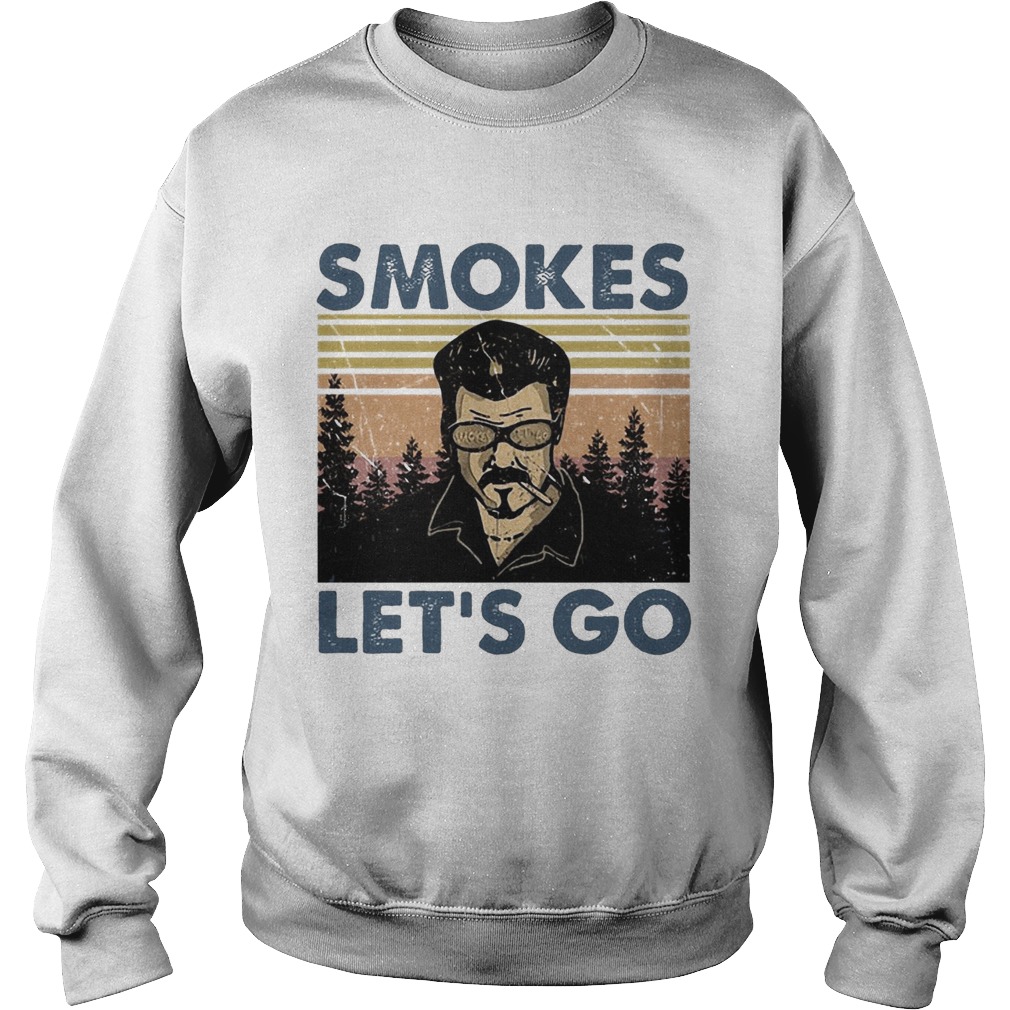 Ricky lafleur smokes lets go vintage retro  Sweatshirt