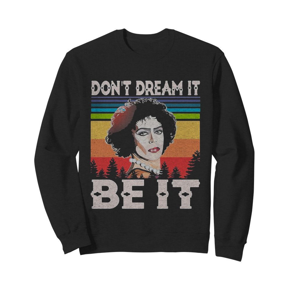 Rocky Horror don’t dream it be it vintage  Unisex Sweatshirt