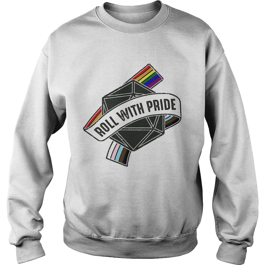 Roll with pride LGBT  Sweatshirt