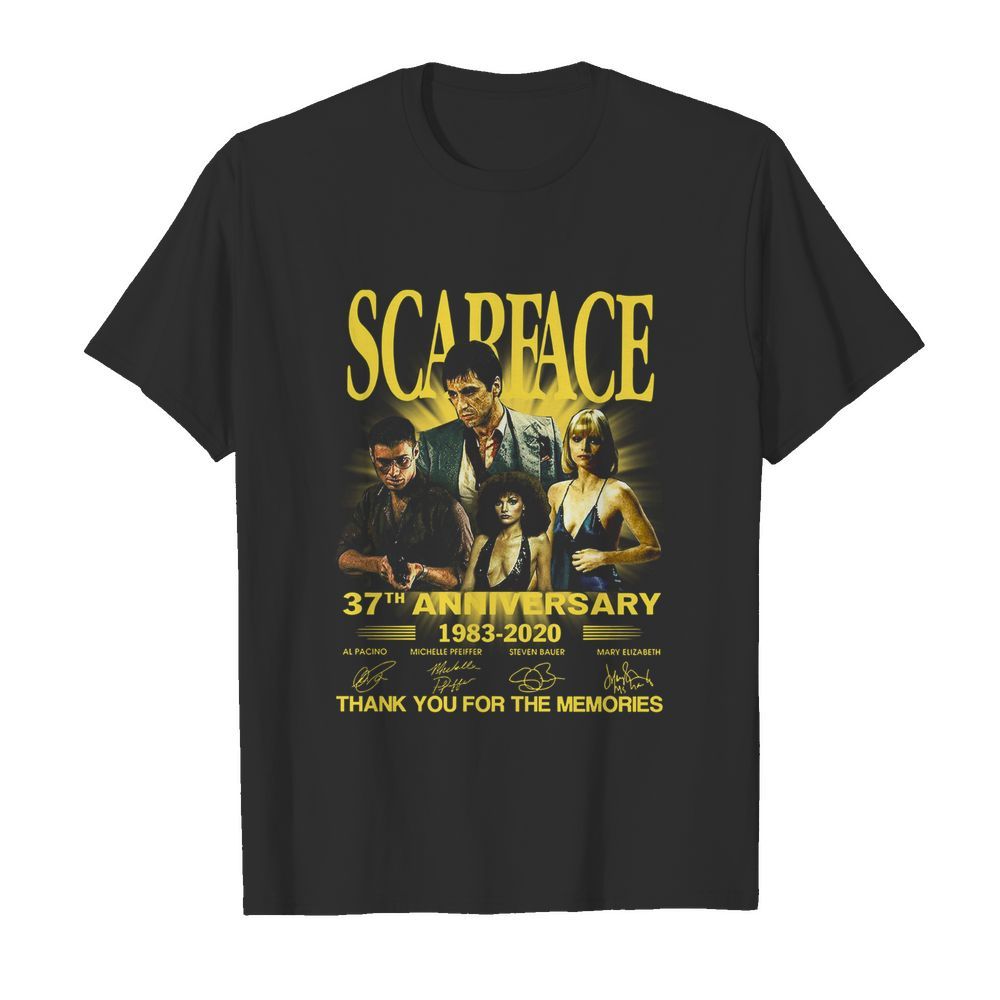 Scarface 37th Anniversary 1983 2020 Thank You For The Memories Signatures shirt