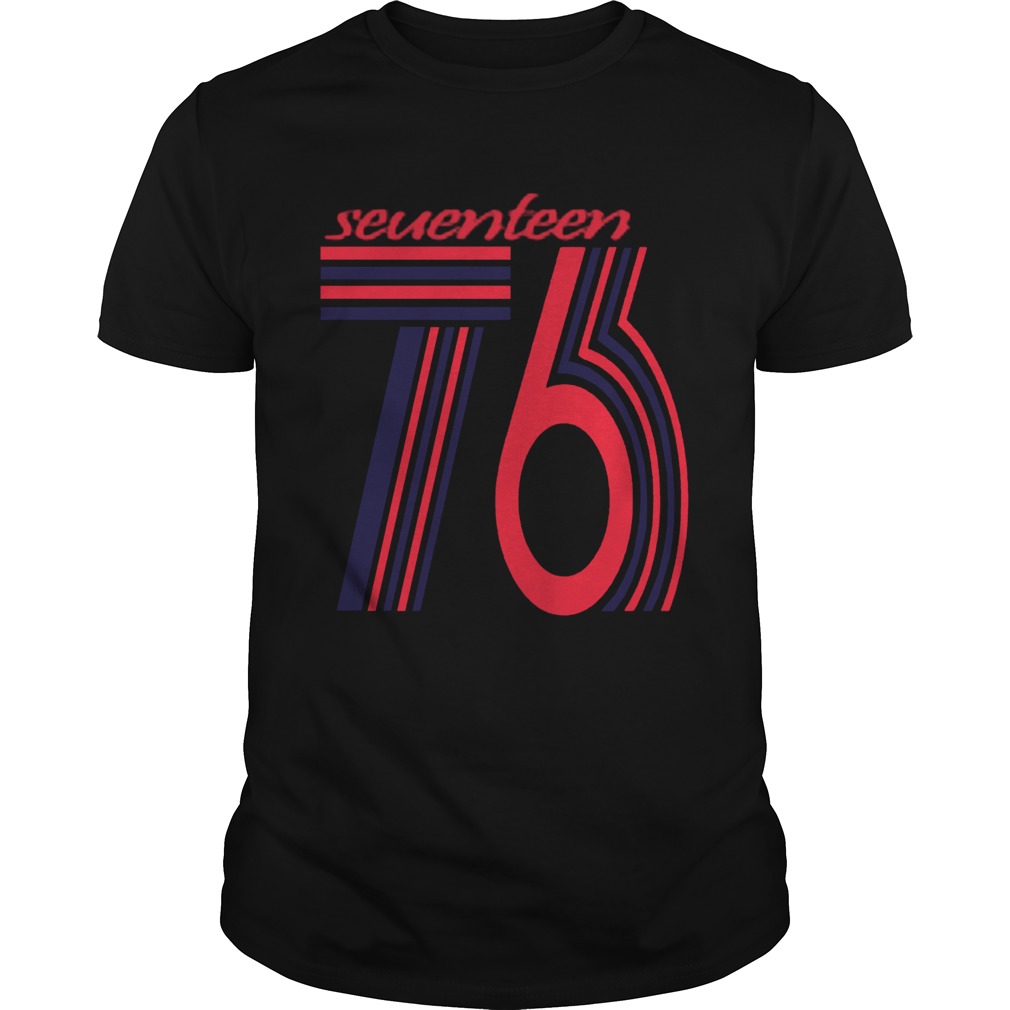 Seventeen 76 shirt