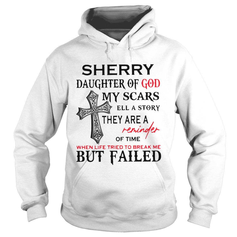 Sherry Daughter Of God My Scars Tell A Story  Hoodie