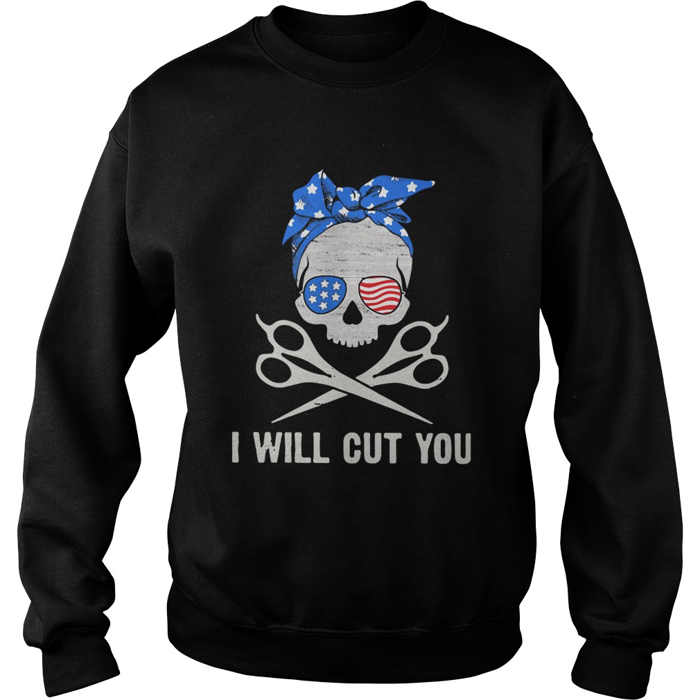 Skull I Will Cut You  Sweatshirt