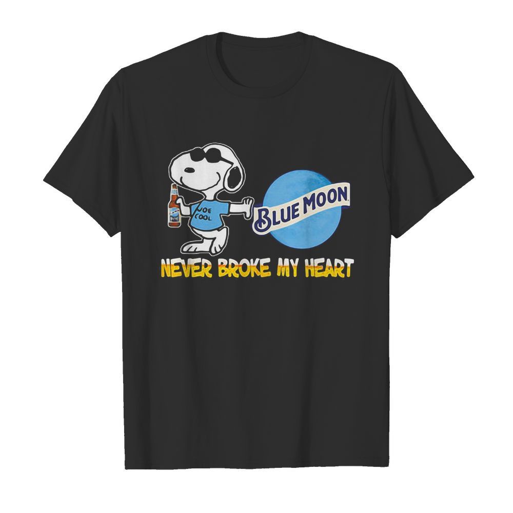 Snoopy blue moon beer never broke my heart shirt