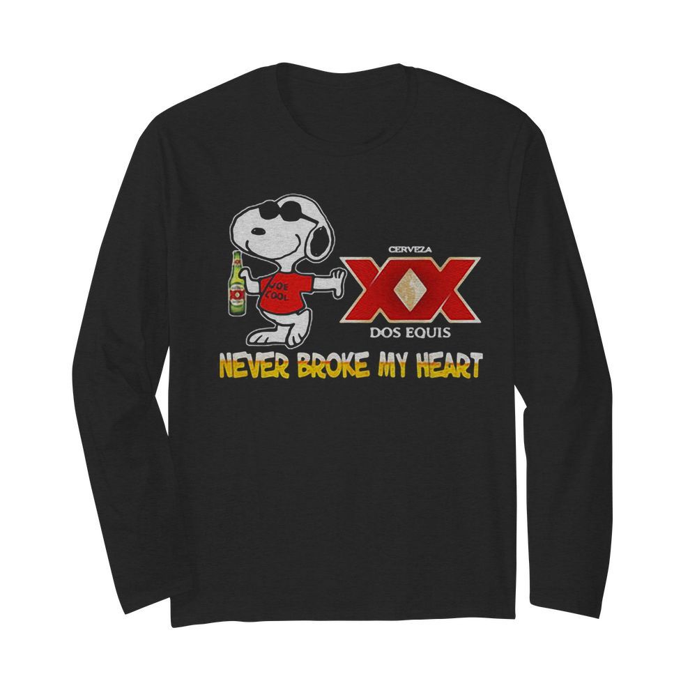 Snoopy cerveza xx dos equis beer never broke my heart  Long Sleeved T-shirt 