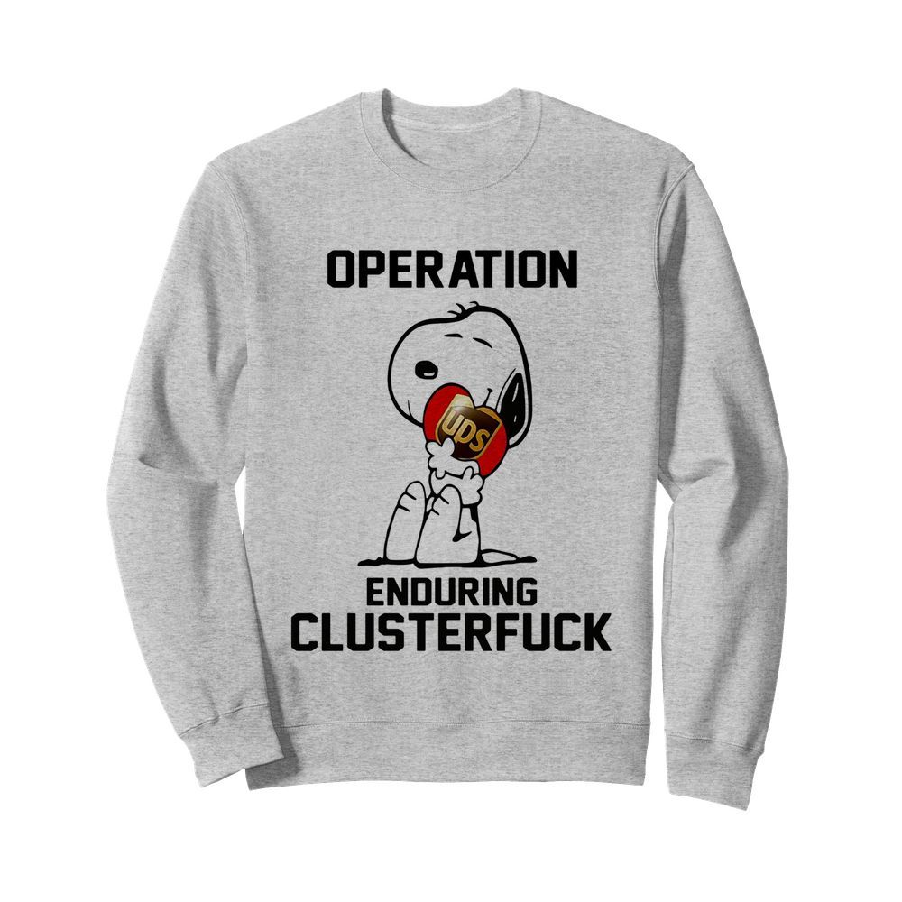 Snoopy hug ups heart operation enduring clusterfuck  Unisex Sweatshirt