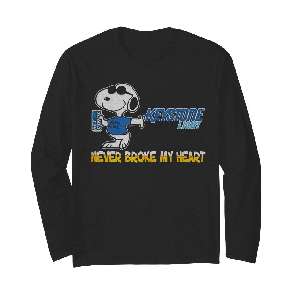 Snoopy keystone light beer never broke my heart  Long Sleeved T-shirt 