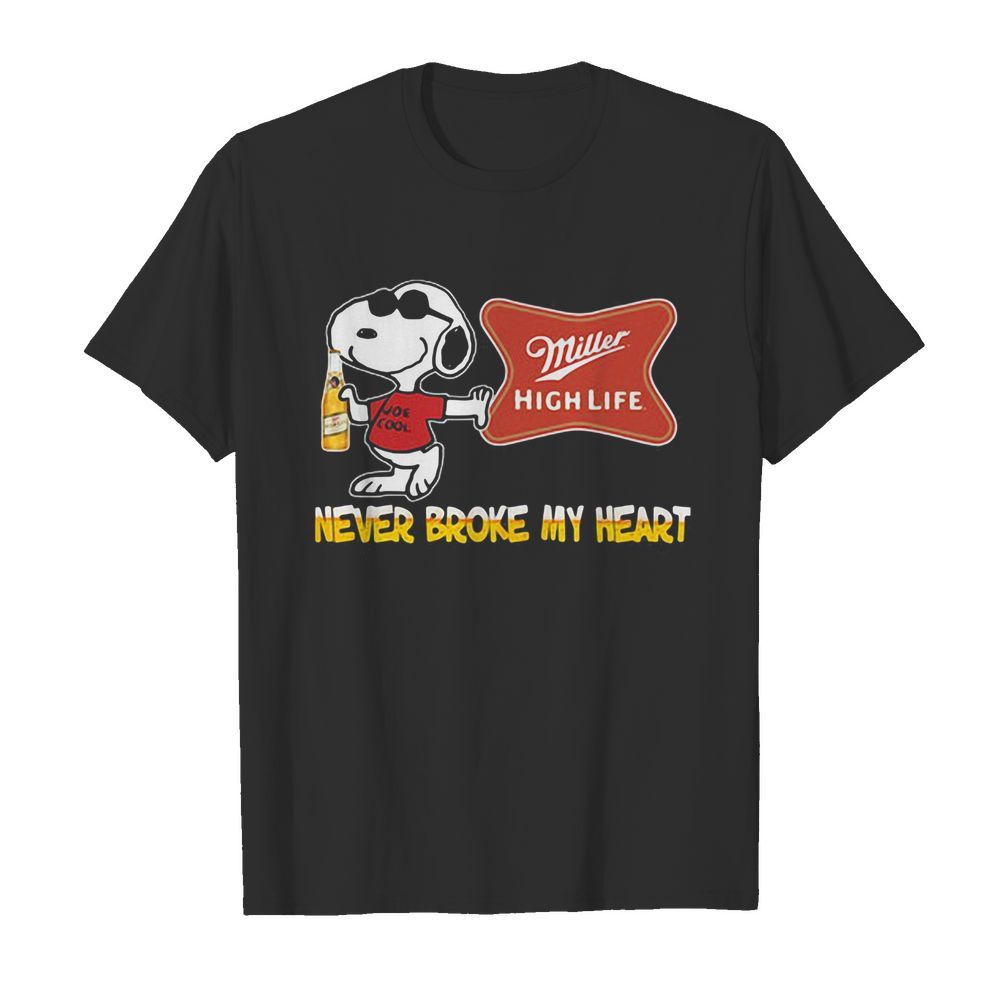 Snoopy miller high life beer never broke my heart  Classic Men's T-shirt