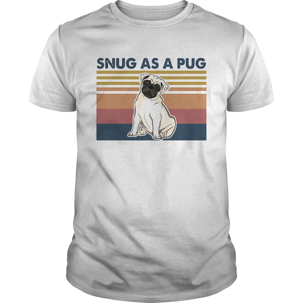 Snug as a pug vintage retro  Unisex