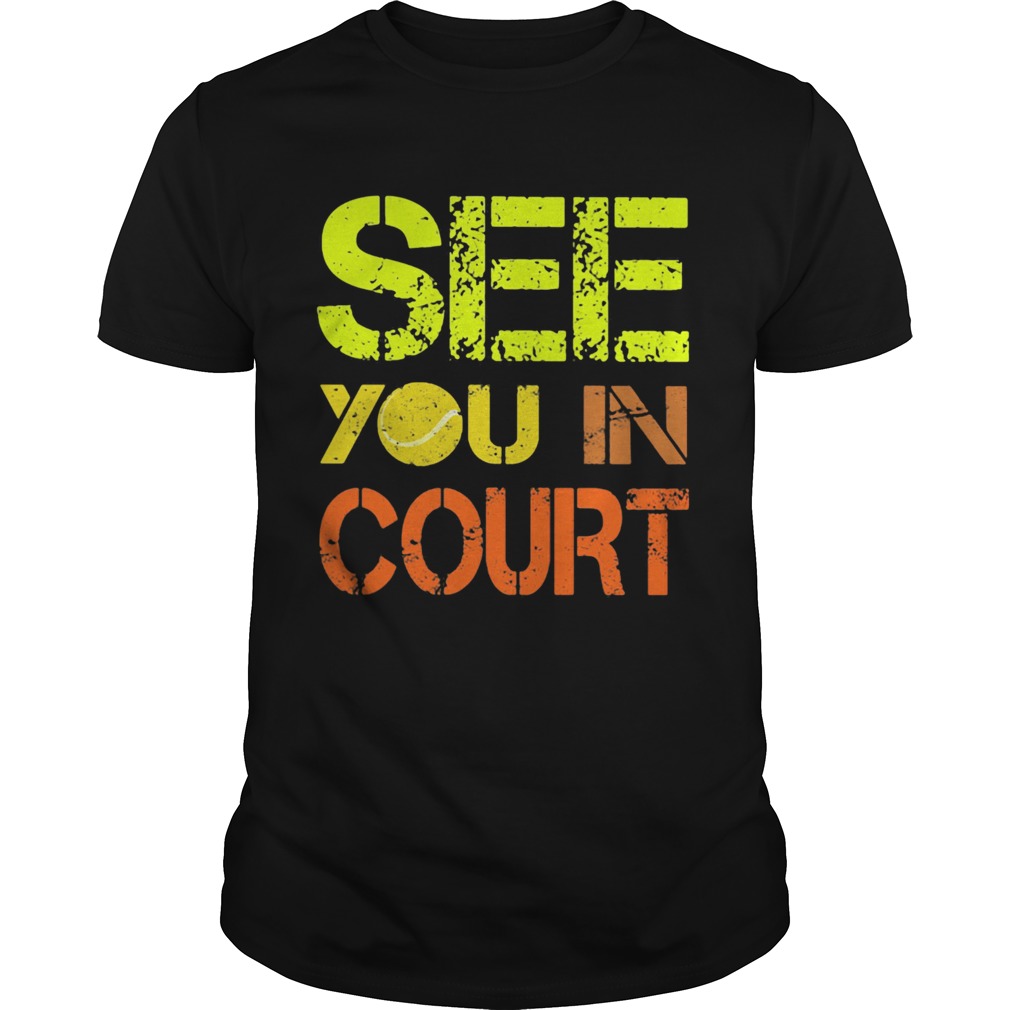 Softball see you in court shirt