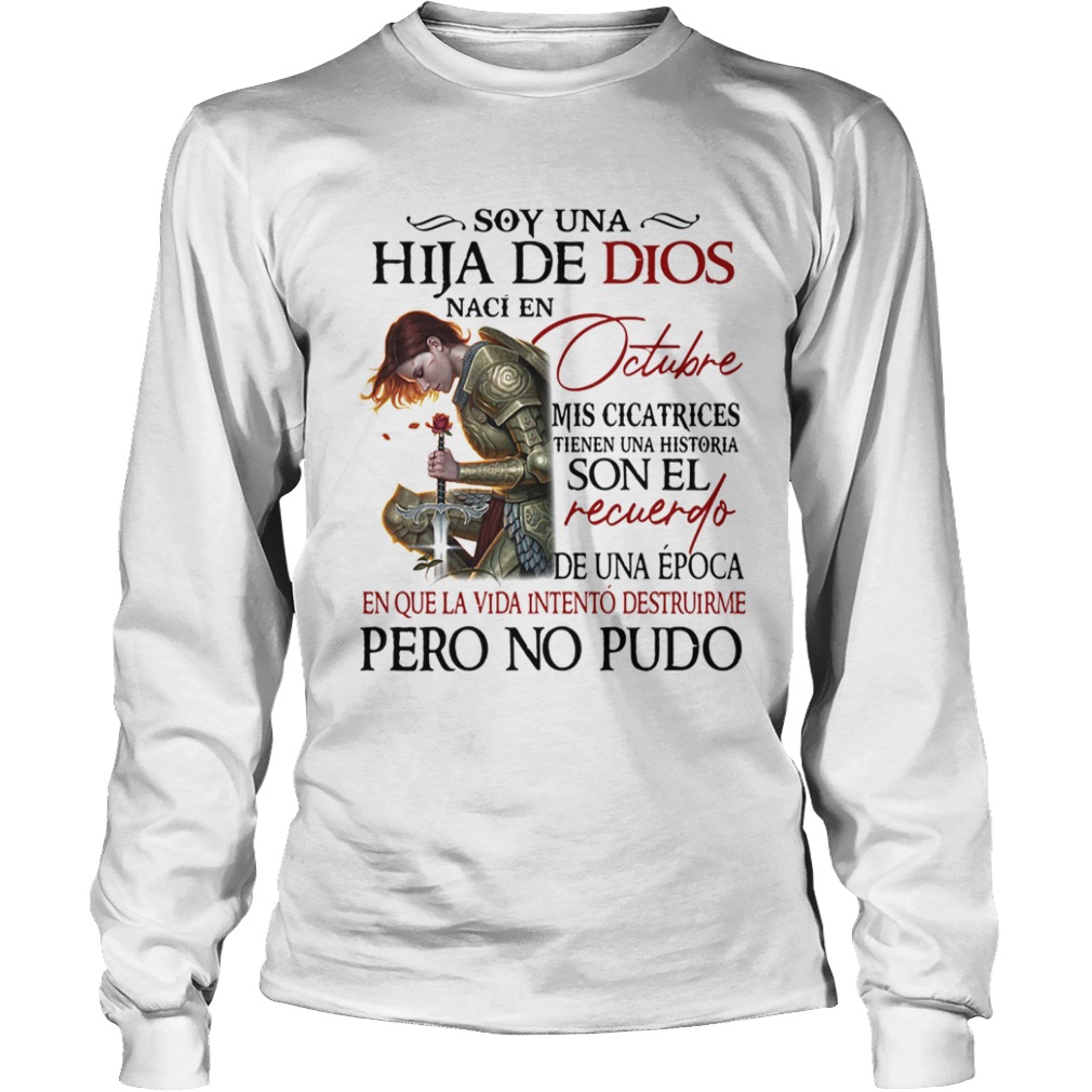 Soy Una Hija De Dios Octubre Son El Recuerdo Pero No Pudo  Long Sleeve