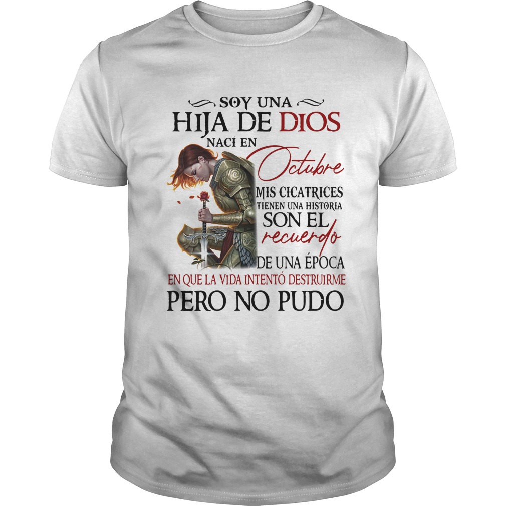 Soy Una Hija De Dios Octubre Son El Recuerdo Pero No Pudo  Unisex