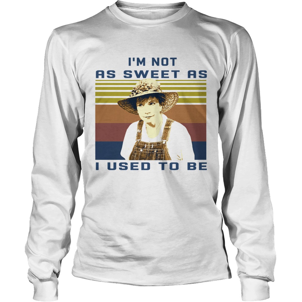 Steel magnolias Im not as sweet as I used to be vintage retro  Long Sleeve