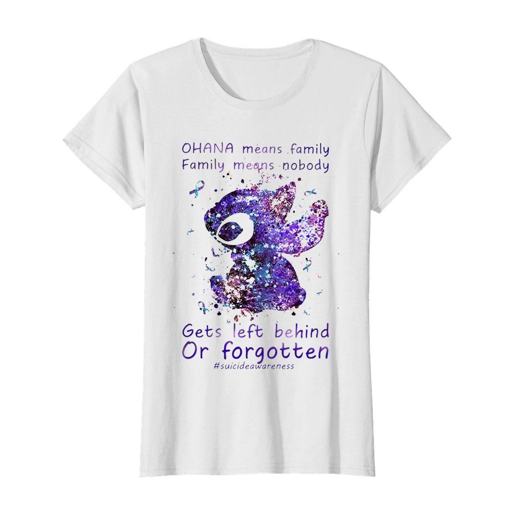 Stitch Ohana Means Family Family Means Nobody  Classic Women's T-shirt