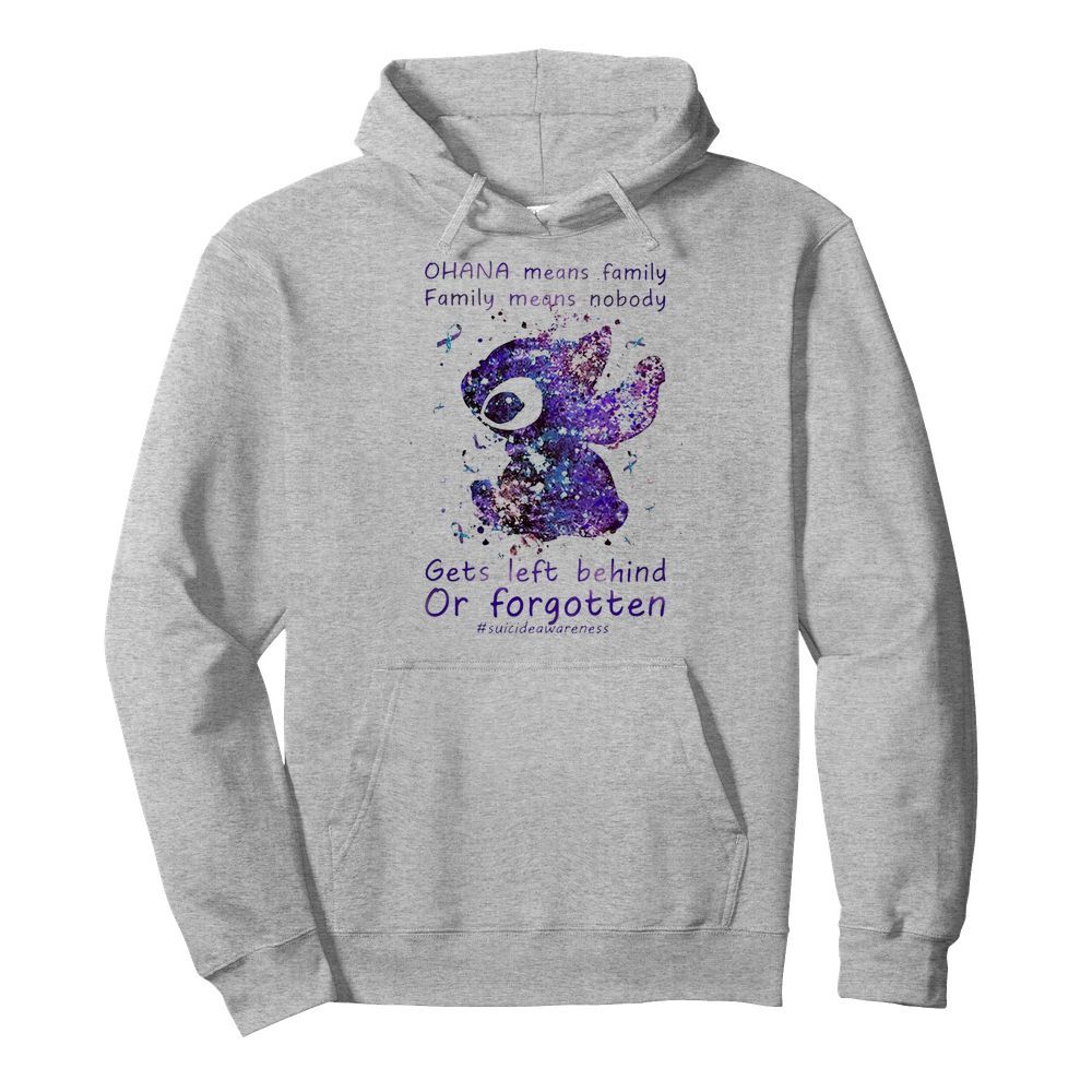 Stitch Ohana Means Family Family Means Nobody  Unisex Hoodie