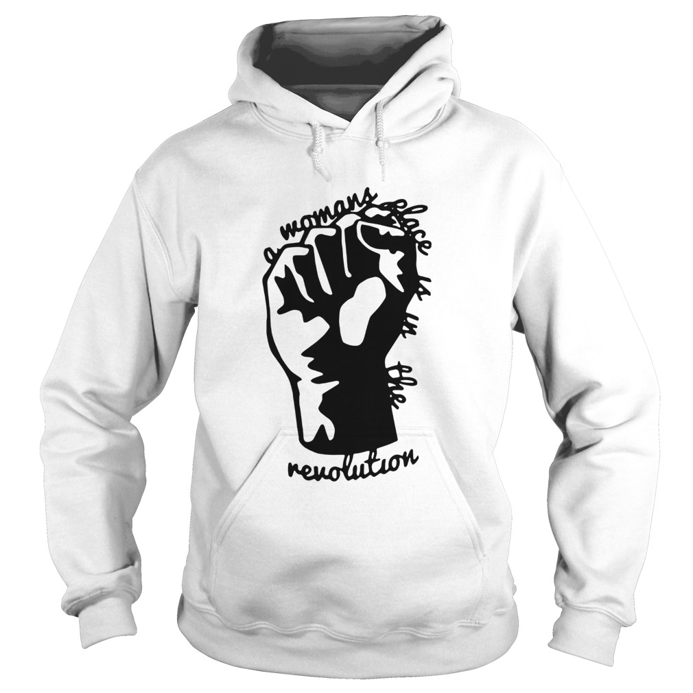 Strong Hand Mamans Place Is In The Revolution  Hoodie