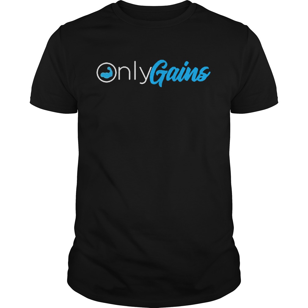 Strong Only Gains  Unisex