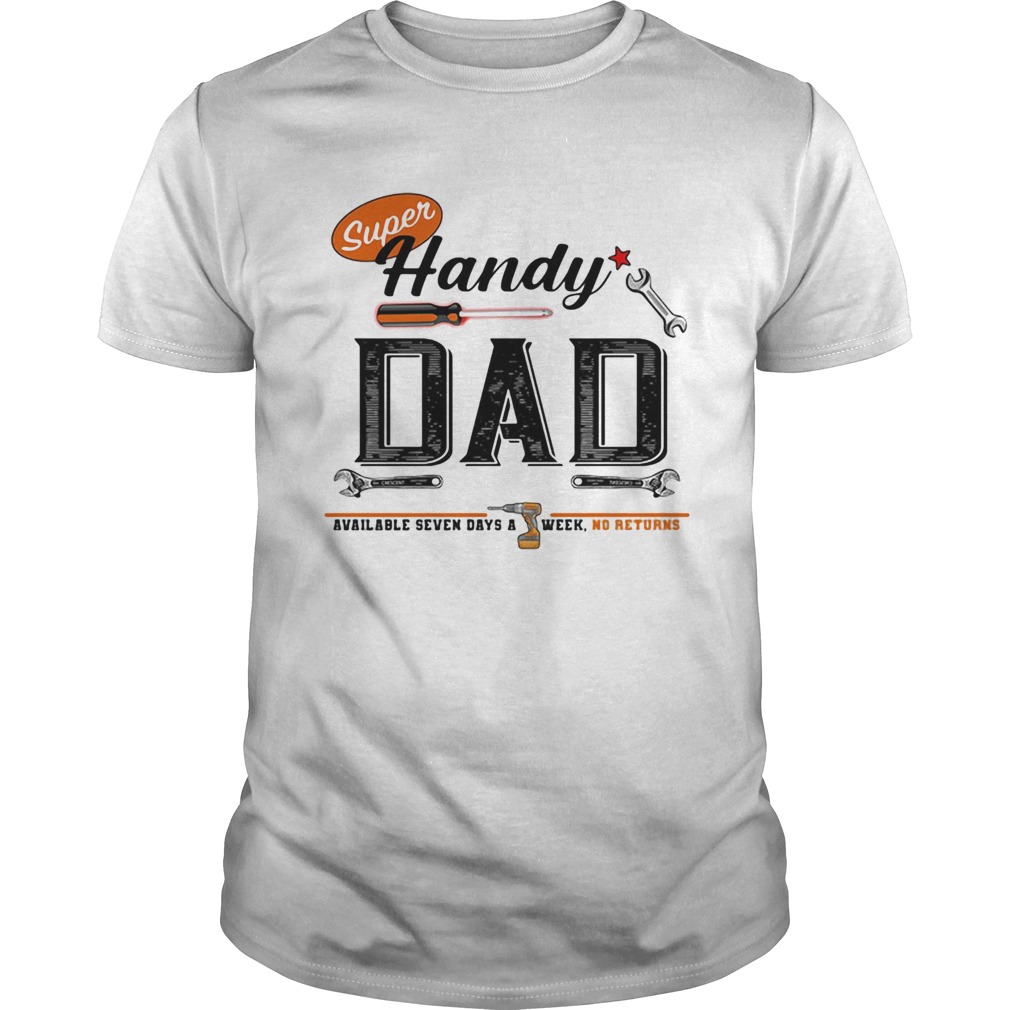 Super handy dad mechanic  Unisex