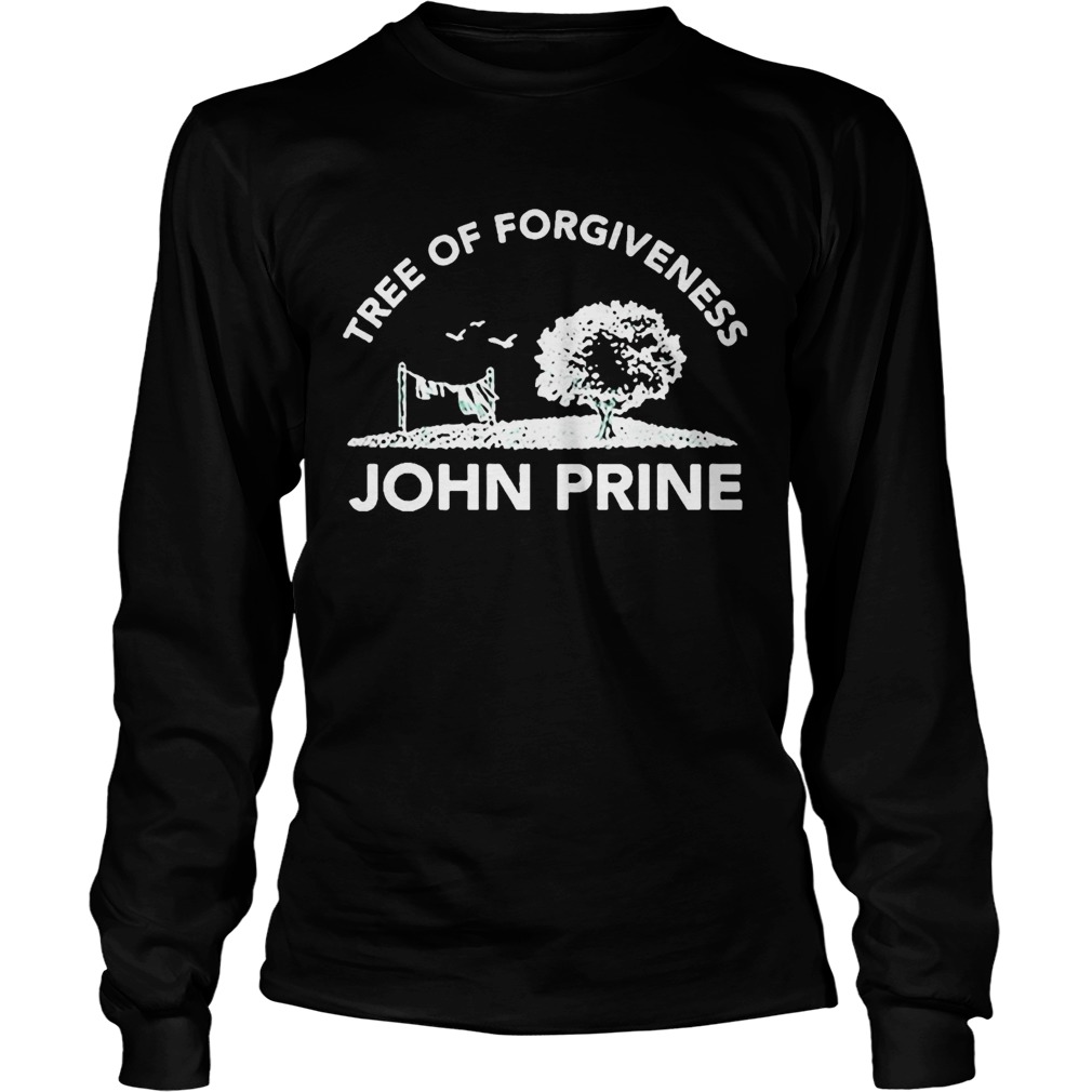 TREE OF FORGIVENESS JOHN PRINE  Long Sleeve