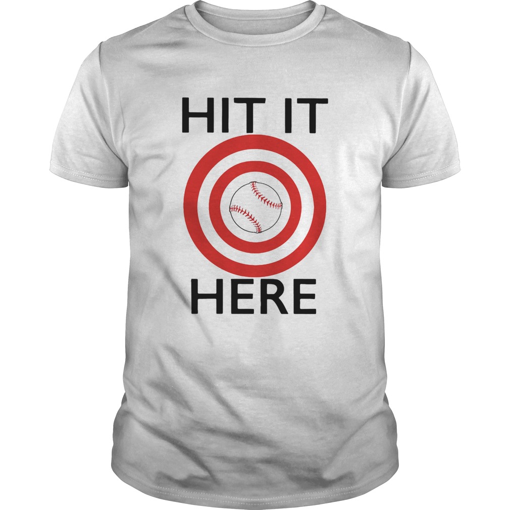 Target baseball hit it here shirt