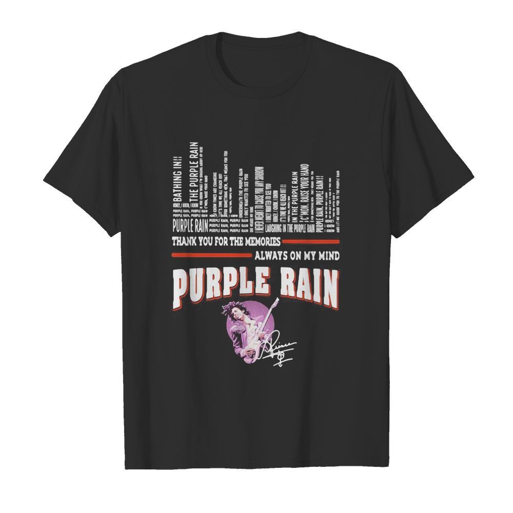 Thank you for the memories always on my mind purple rain signature shirt