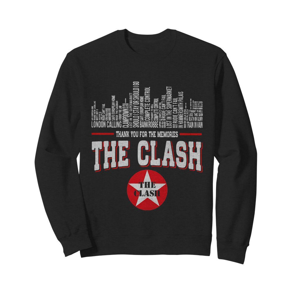 Thank you for the memories the clash  Unisex Sweatshirt