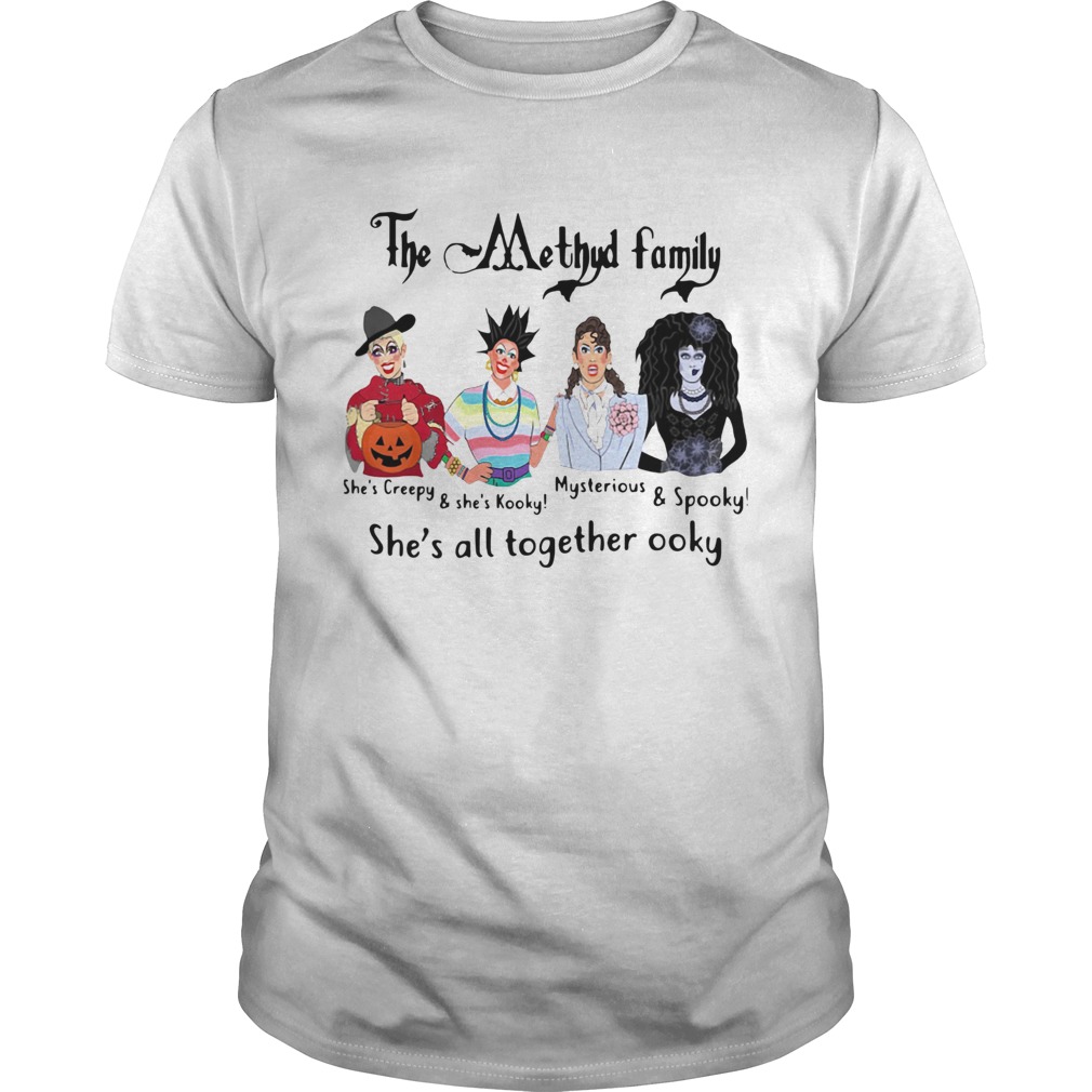 The Methyd Family Shes All Together Ooky shirt