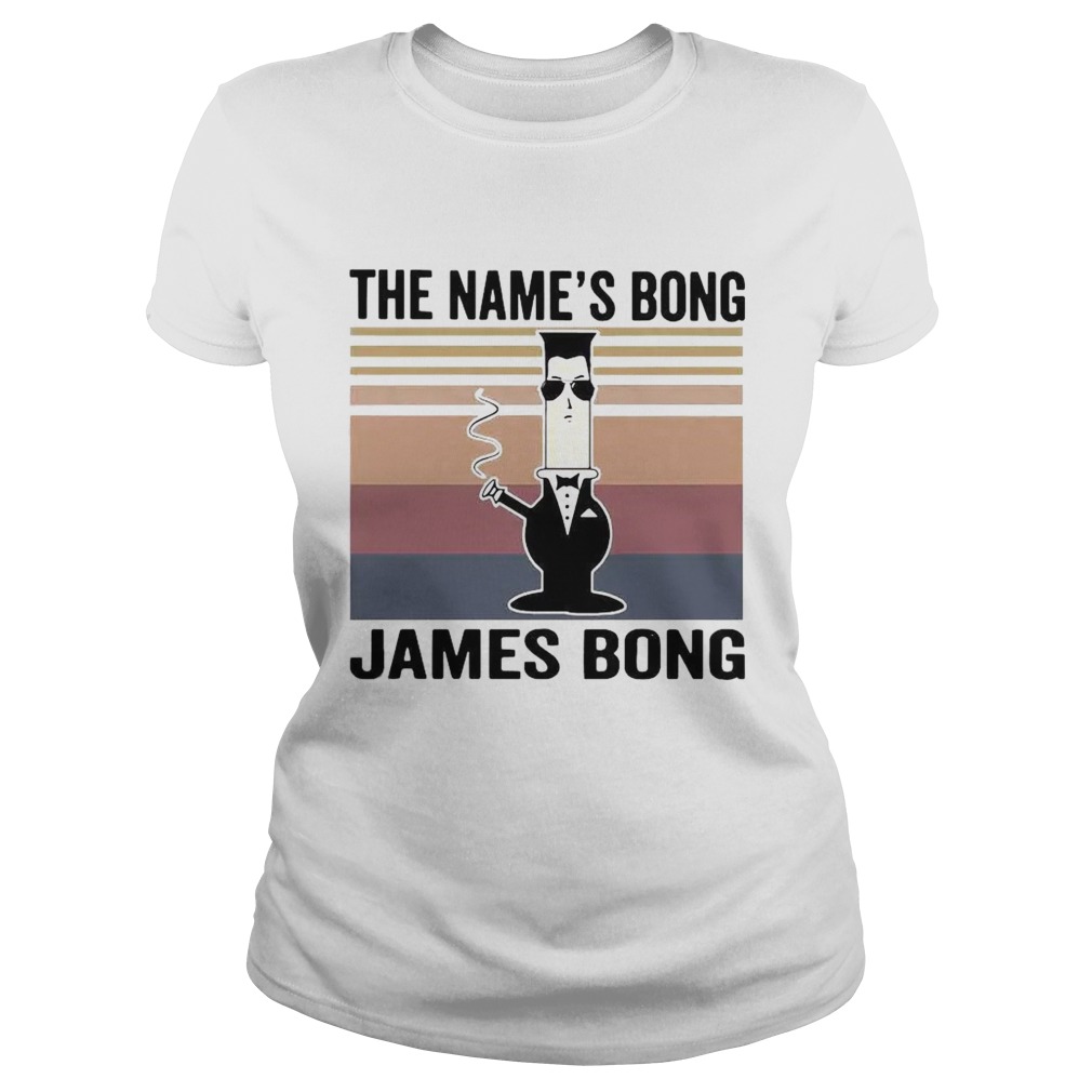 The Names Bong James Bong Vintage  Classic Ladies