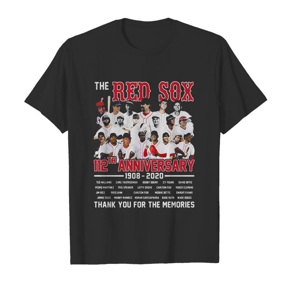 The boston red sox 112th anniversary 1908 2020 thank you for the memories shirt