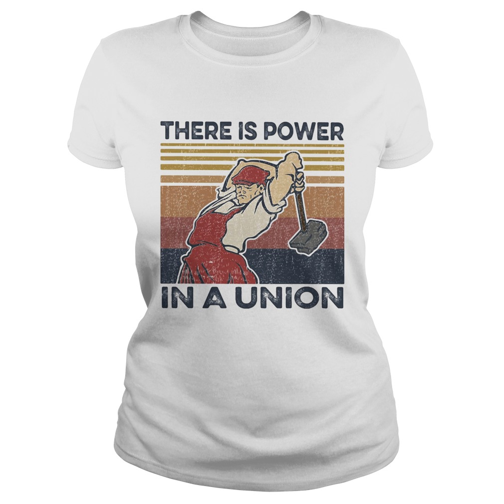 There is power in a union vintage retro  Classic Ladies