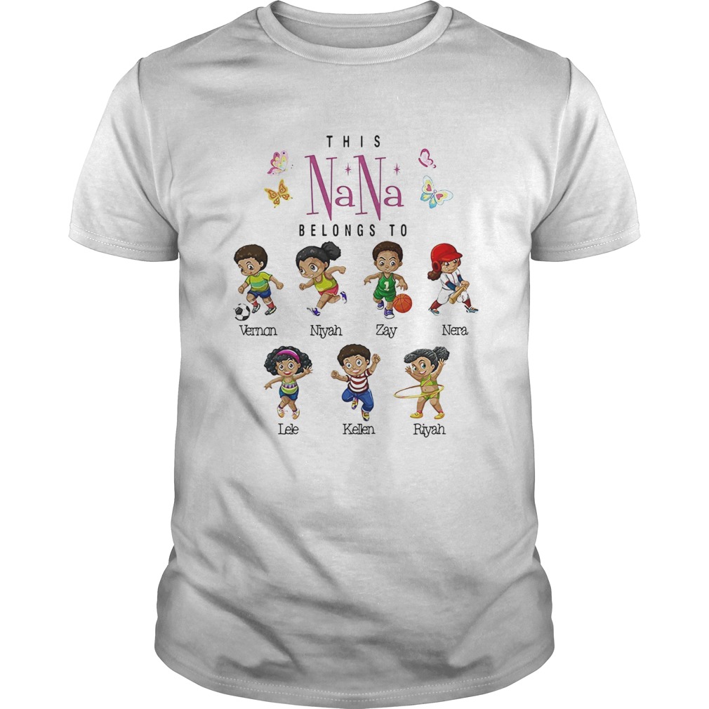 This Nana Grandma Belongs To Personalized Mom Mama Gigi Mimi Nini Gaga Yaya Honey shirt