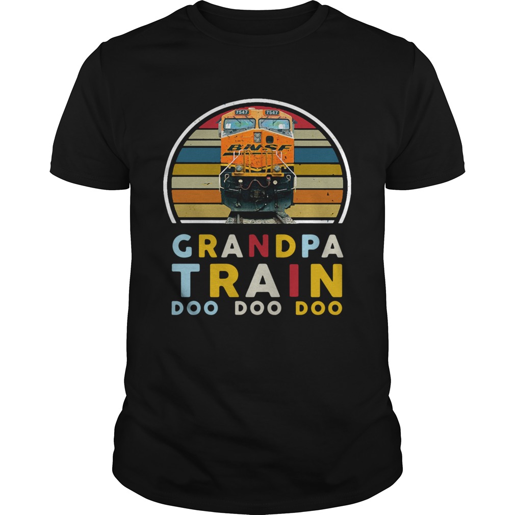 Top BNSF 7547 Grumpy Train Doo Doo Doo Vintage shirt