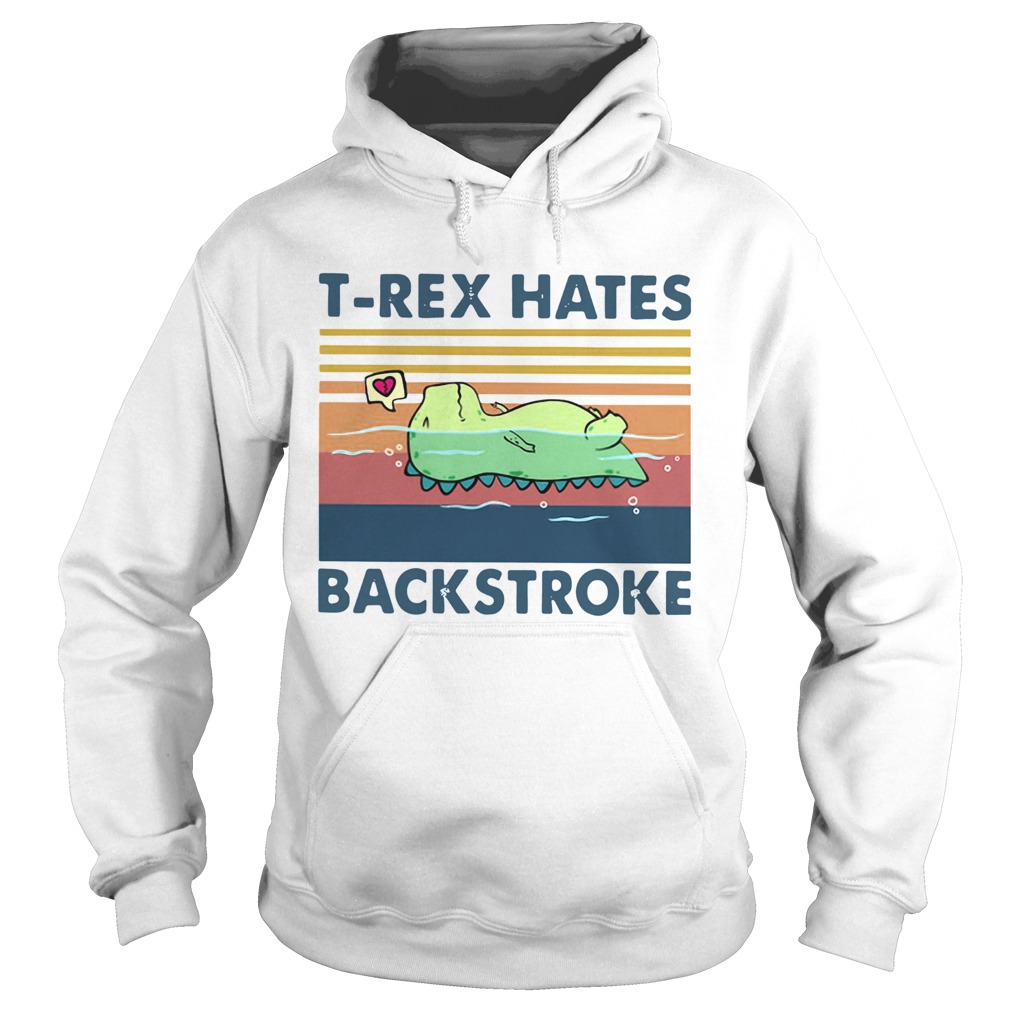 Trex Hates Backstroke Vintage  Hoodie