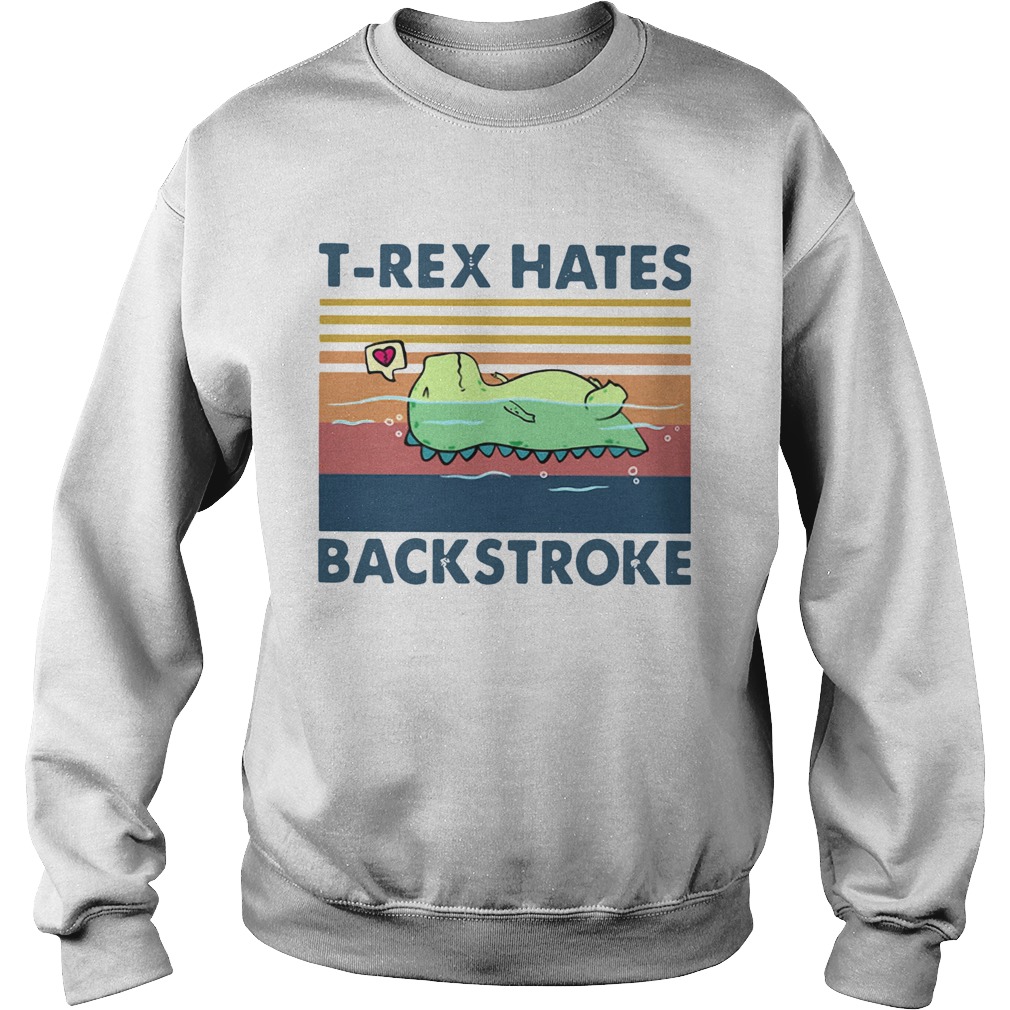 Trex Hates Backstroke Vintage  Sweatshirt