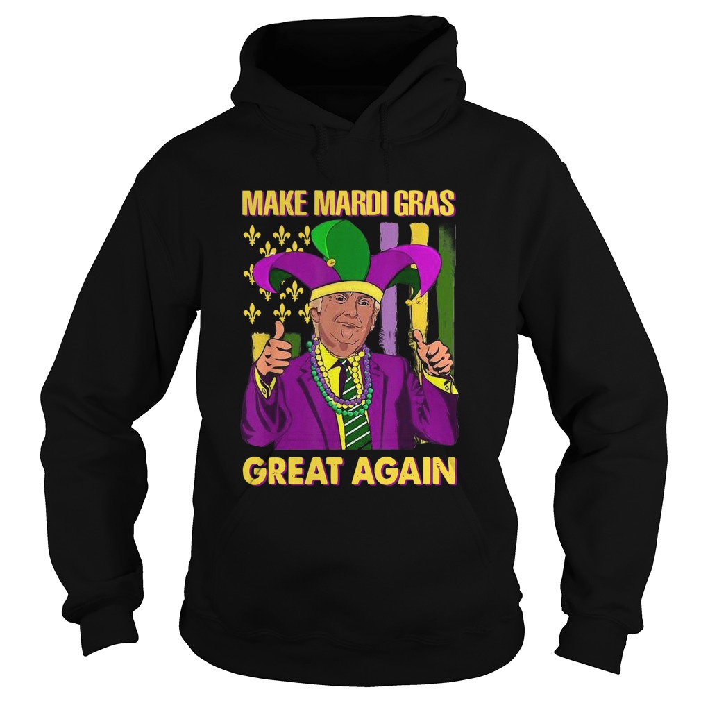 Trump Mardi Gras American Flag Make Mardi Gras Great Again  Hoodie