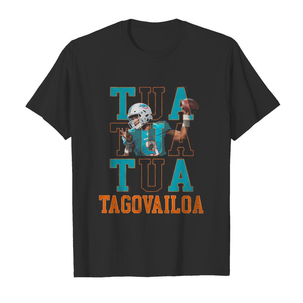 Tua tua tua tagovailoa miami dolphins football team shirt