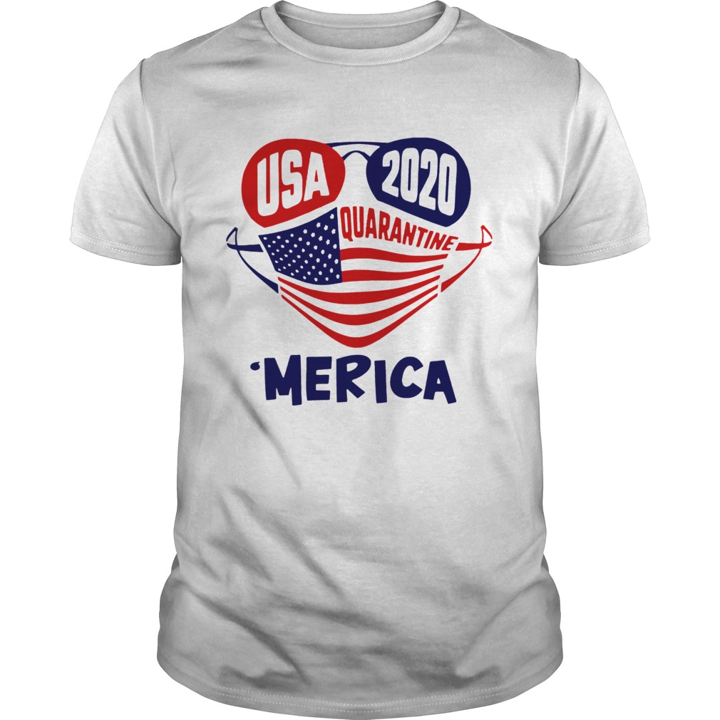 USA 2020 4th Of July Merica Quarantine shirt