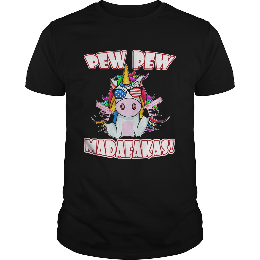 Unicorn Pew Pew Madafakas  Unisex