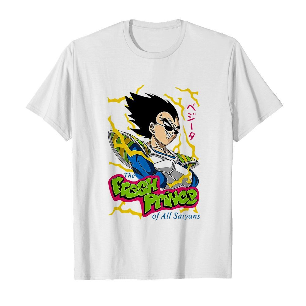 Vegeta The Fresh Prince Of All Saiyans shirt