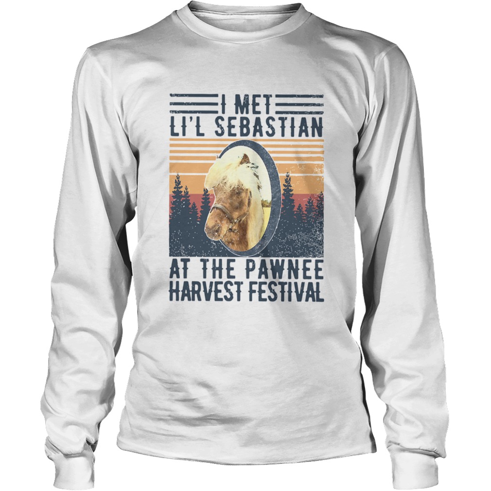 Vintage I Met Lil Sebastian At The Pawnee Harvest Festival  Long Sleeve