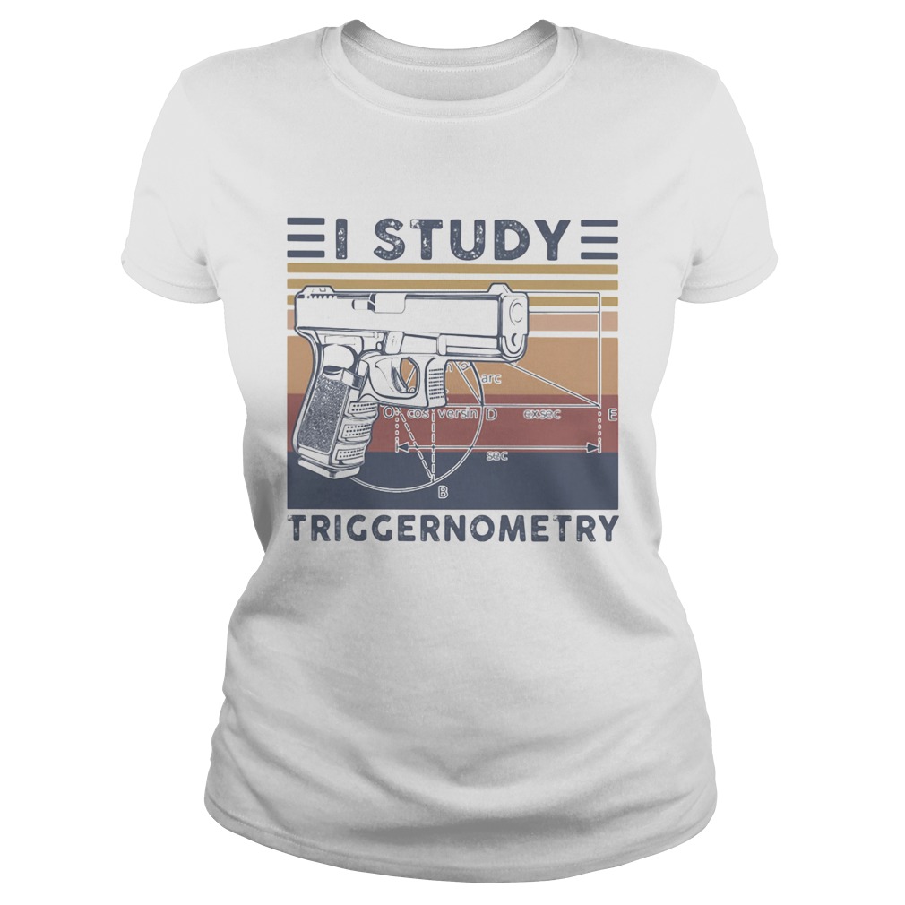 Vintage I Study Triggernometry  Classic Ladies