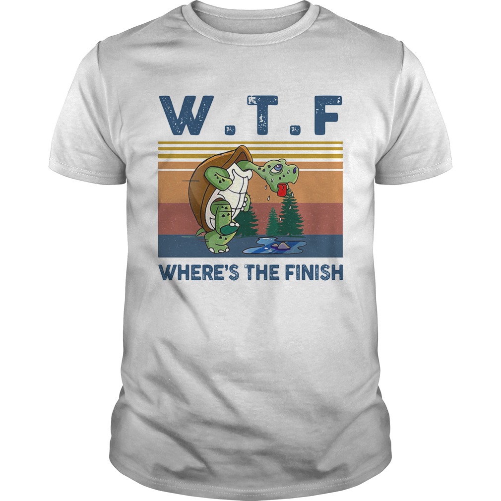 WTF Wheres The Finish Turtle Vintage Retro shirt