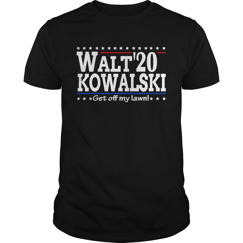 Walt Kowalski 2020 Get Off My Lawn shirt