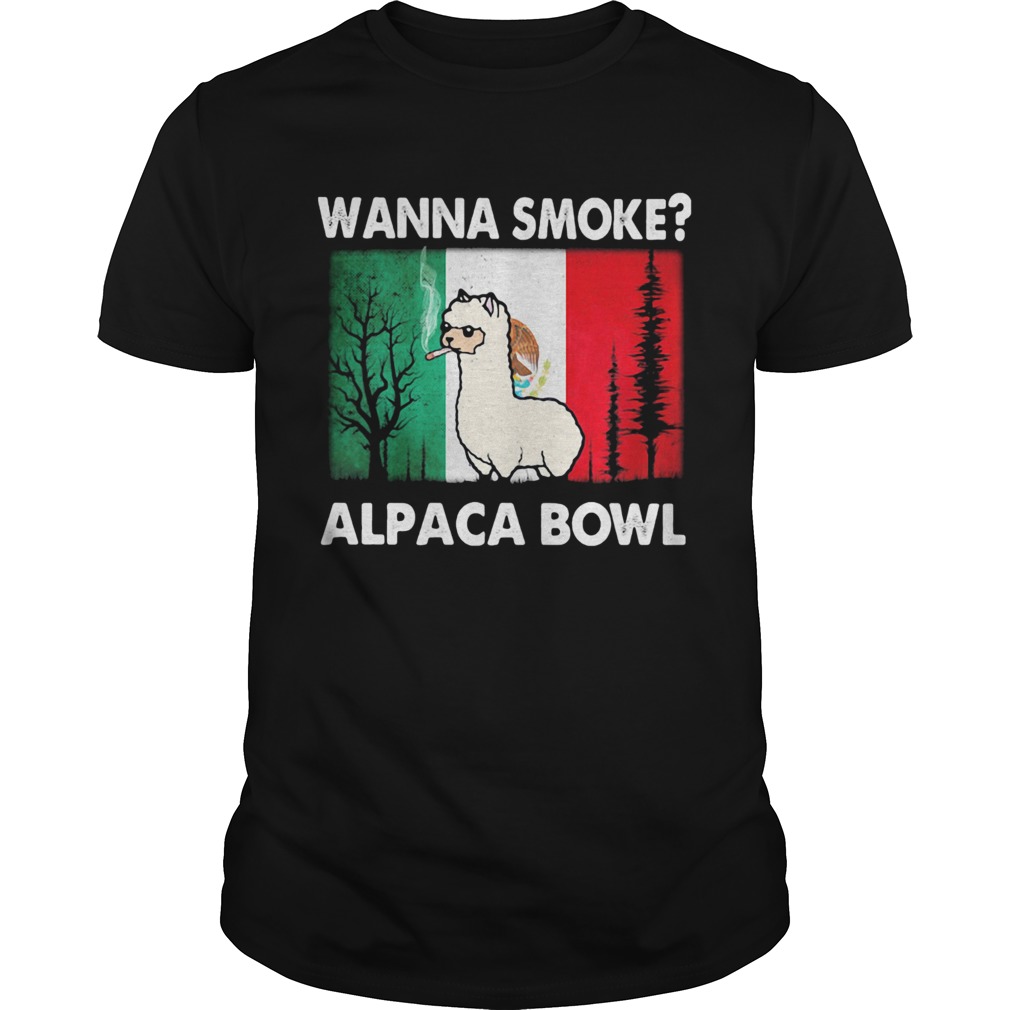 Wanna smoke alpaca bowl shirt LlMlTED EDlTlON