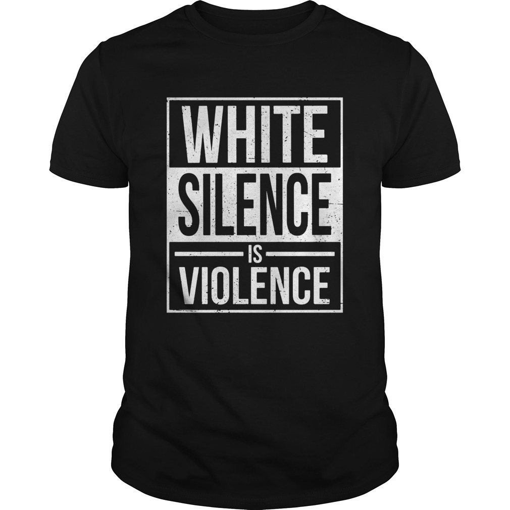 White silence is violence line  Unisex