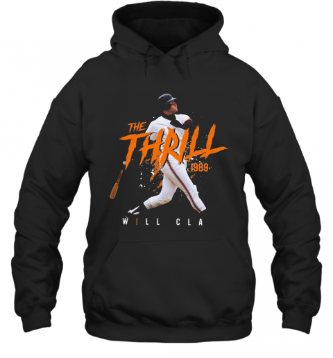 Will Clark The Thrill 1989 San Francisco Baseball T-Shirt Unisex Hoodie