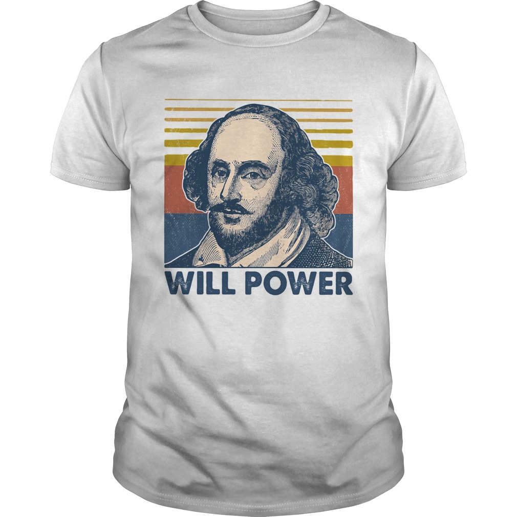 William shakespeare will power vintage retro shirt